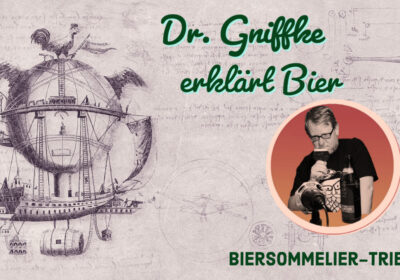 Neuer Youtube Channel: Dr. Gniffke erklärt Bier